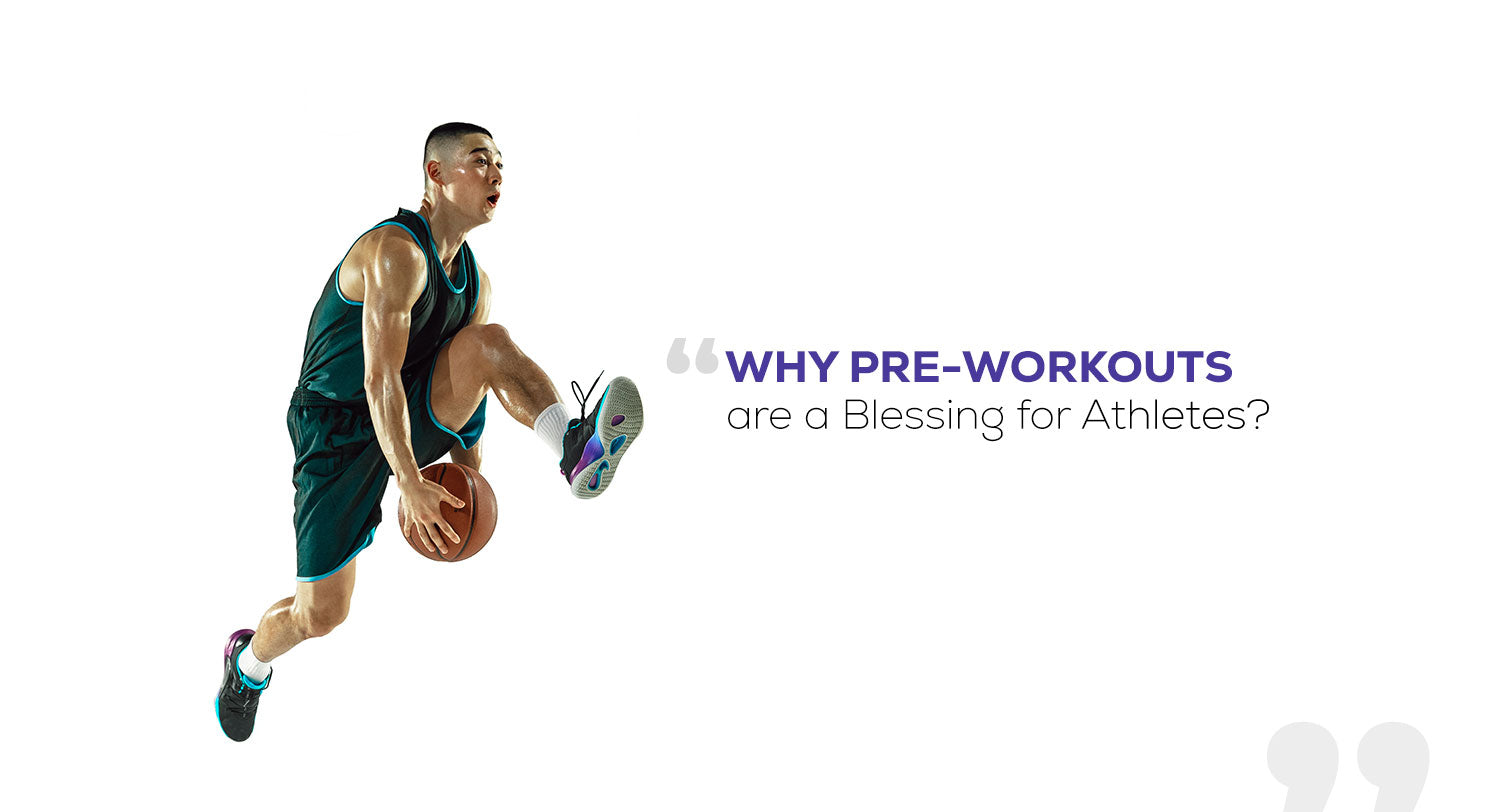 Why Pre-Workout are a Blessing For Athletes?