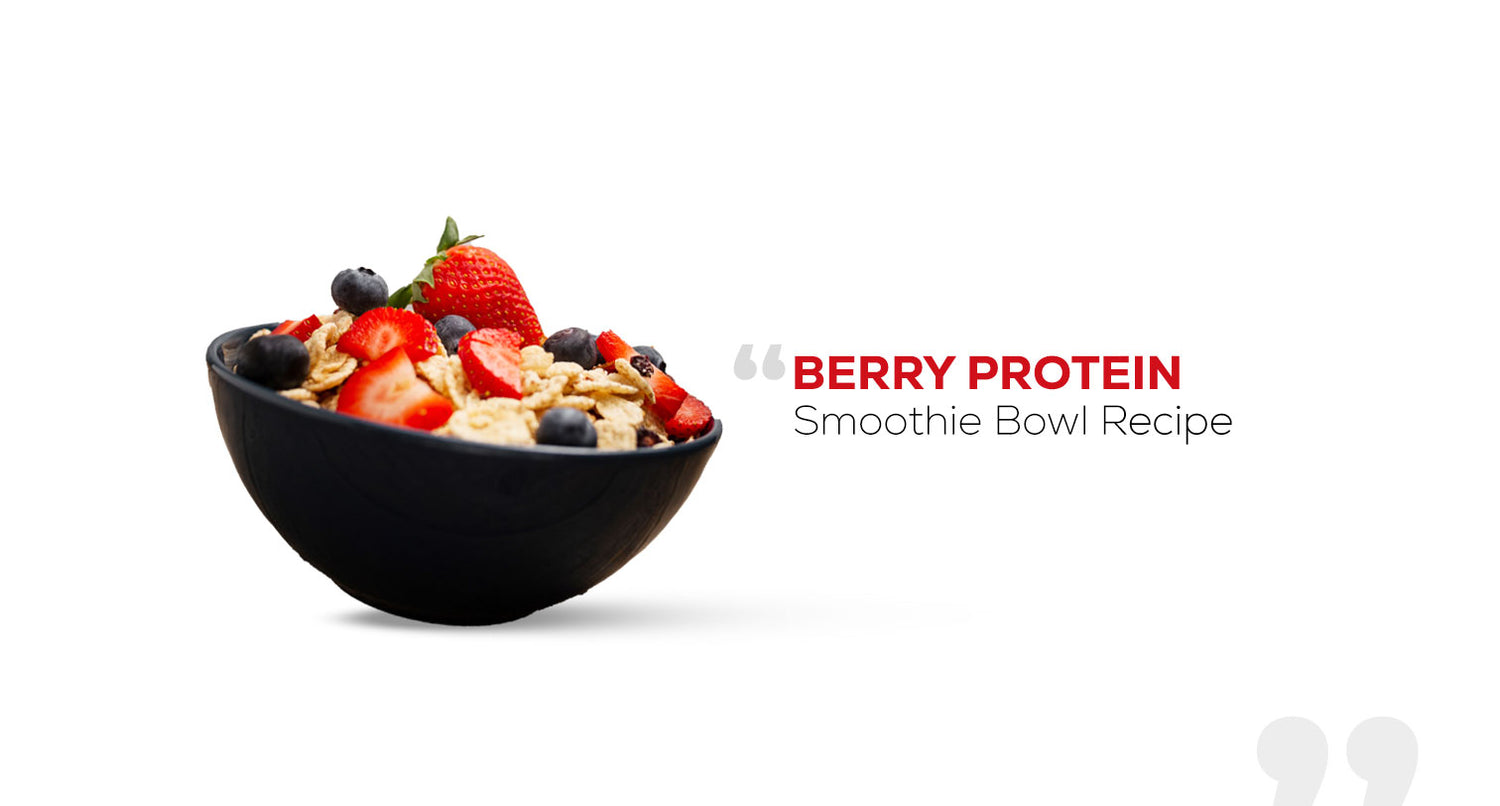Berry Protein Smoothie Bowl Recipe