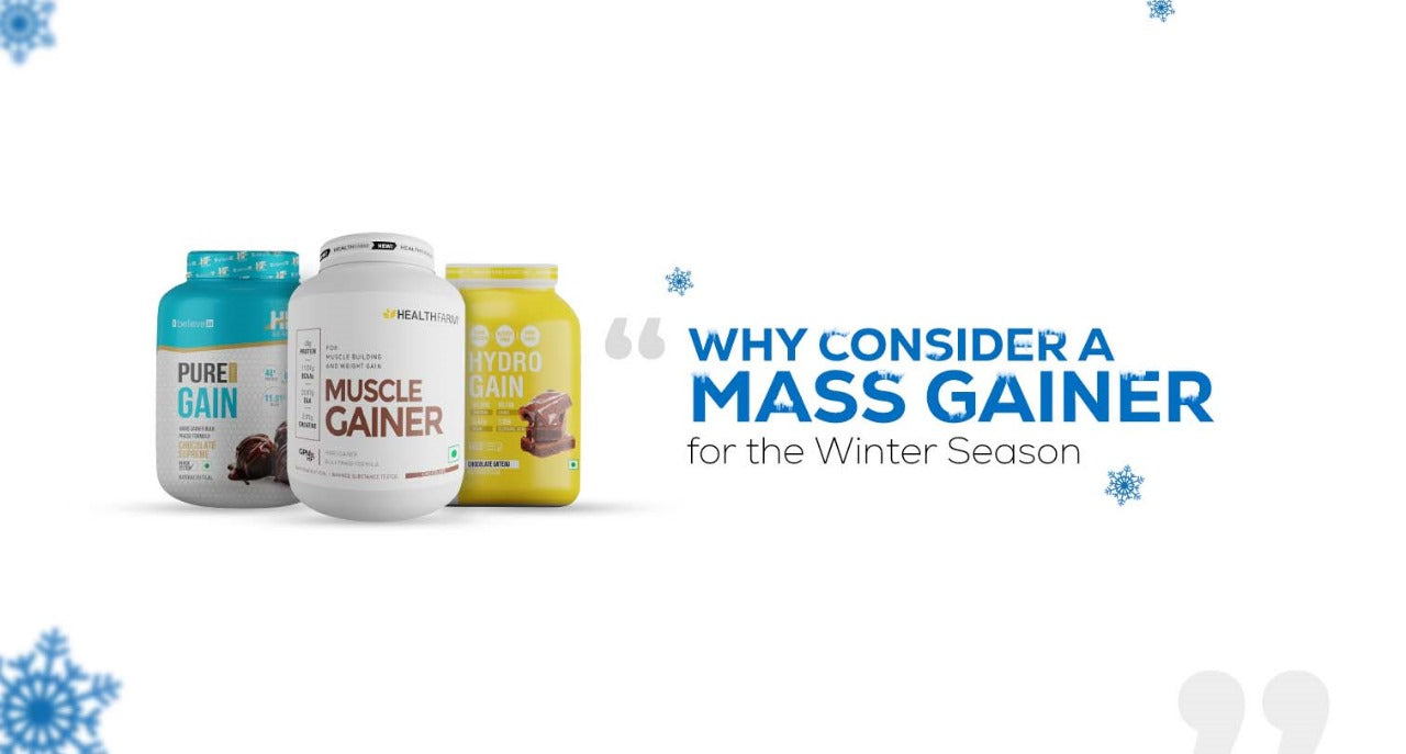 Why Consider a Mass Gainer for the Winter Season