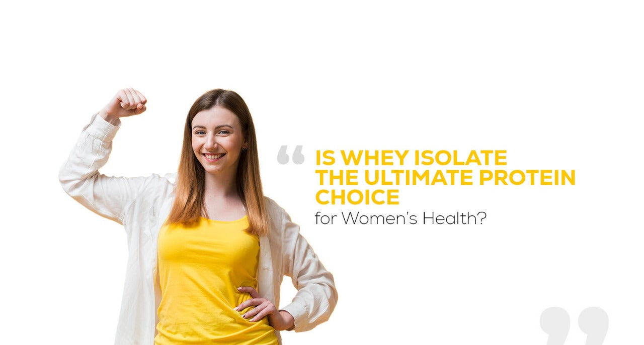 Is Whey Isolate the Ultimate Protein Choice for Women's Health?