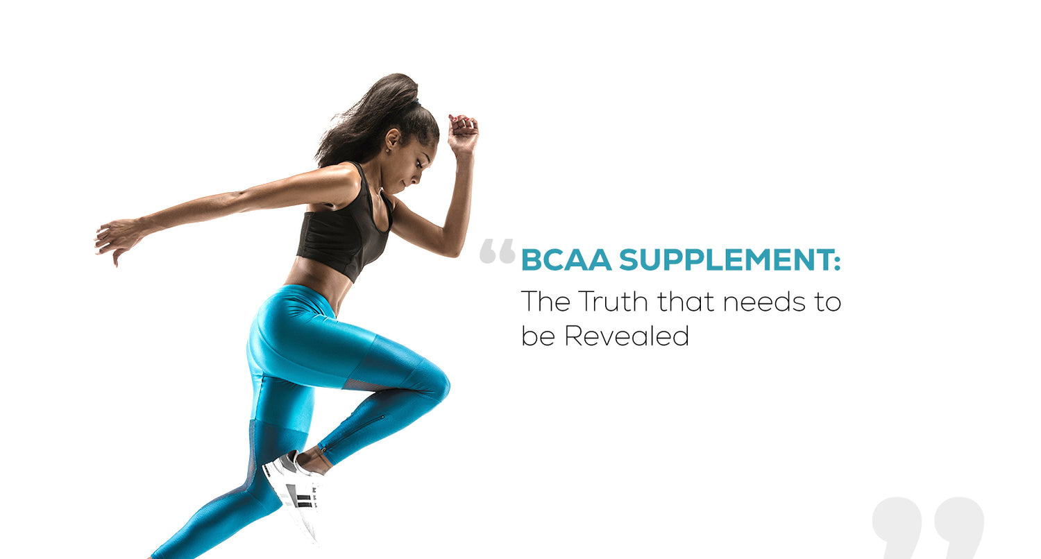 BCAA Supplement: The Truth That Needs to Be Revealed