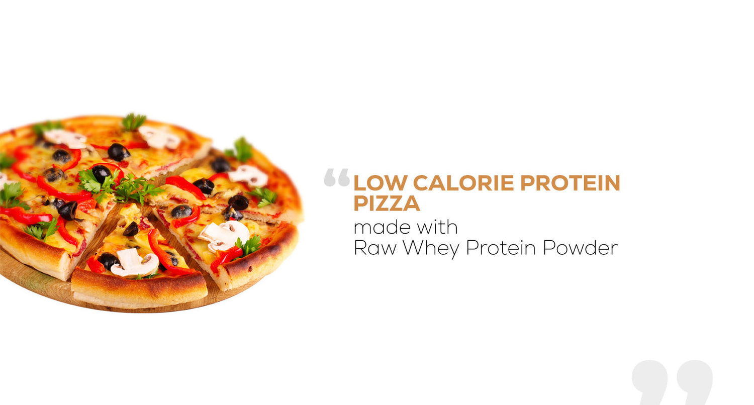 Low Calorie Protein Pizza made with Raw Whey Protein Powder