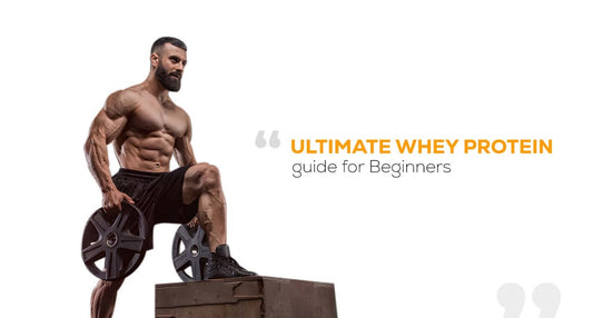 Ultimate Whey Protein Guide for Beginners