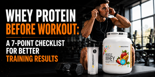 Whey Protein Before Workout: A 7-Point Checklist for Better Training Results