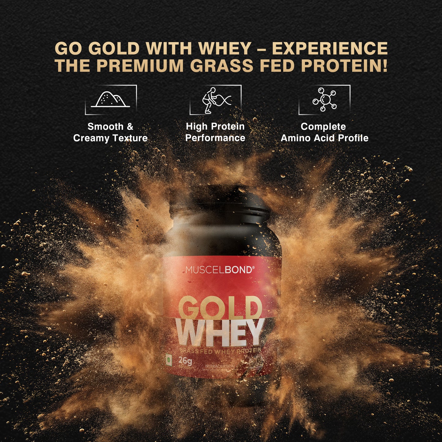 MuscelBond Gold Whey – Grass Fed Whey Protein | 26g Protein per Serving