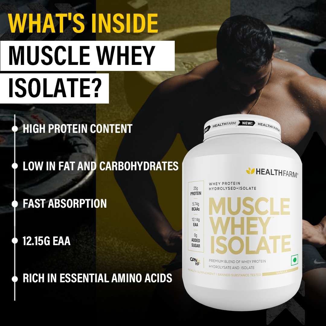 HealthFarm Muscle Whey Isolate | Premium Blend of Whey Protein Hydrolysate and Isolate